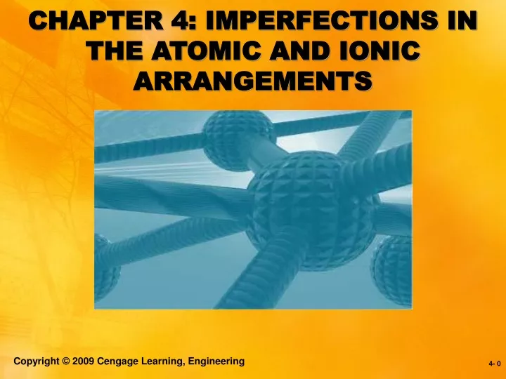 chapter 4 imperfections in the atomic and ionic arrangements
