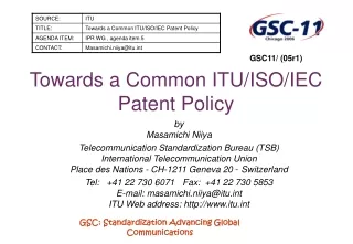 Towards a Common ITU/ISO/IEC Patent Policy