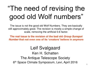 “The need of revising the good old Wolf numbers”