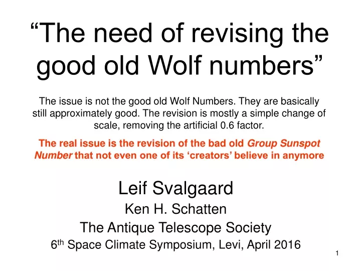 the need of revising the good old wolf numbers