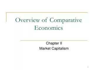 Over view of Comparative Economics