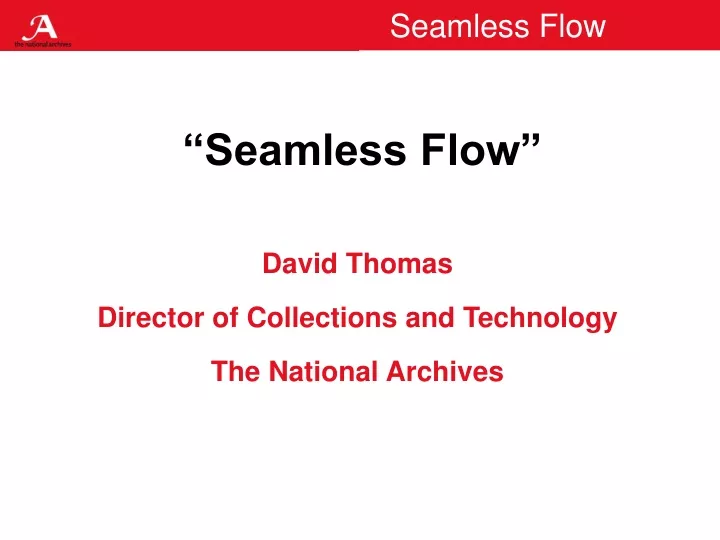 seamless flow