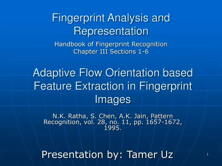 fingerprint analysis and representation