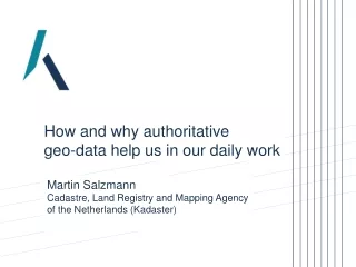 Martin Salzmann Cadastre, Land Registry and Mapping Agency of the Netherlands (Kadaster)