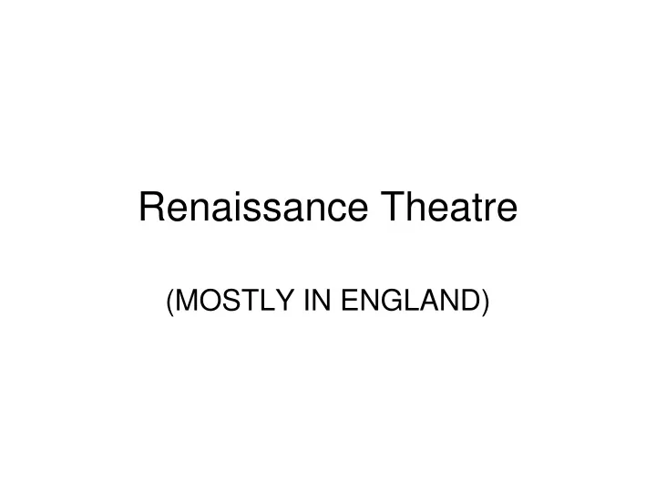 renaissance theatre