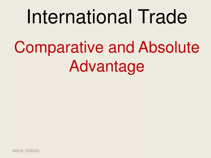 international trade comparative and absolute