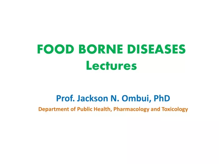 food borne diseases lectures