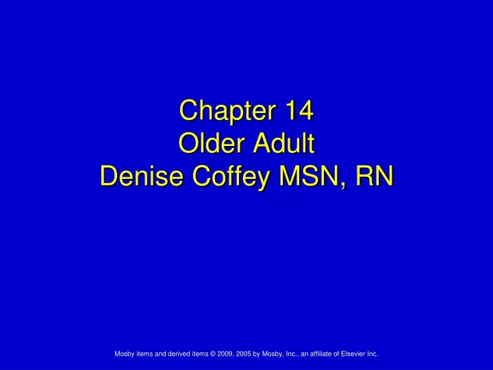 chapter 14 older adult denise coffey msn rn