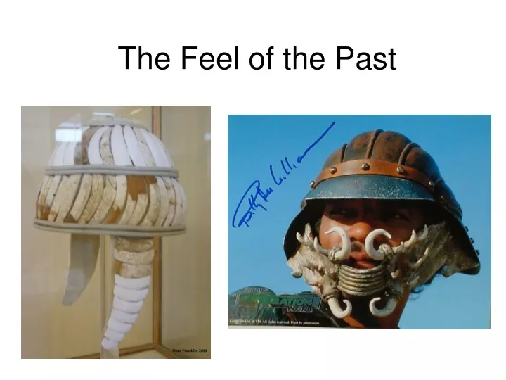 the feel of the past