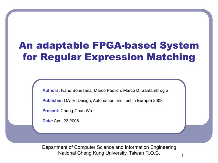 an adaptable fpga based system for regular expression matching