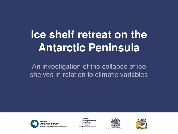 ice shelf retreat on the antarctic peninsula