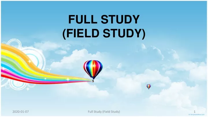 full study field study