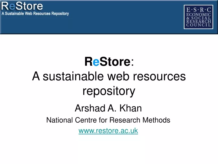 r e store a sustainable web resources repository