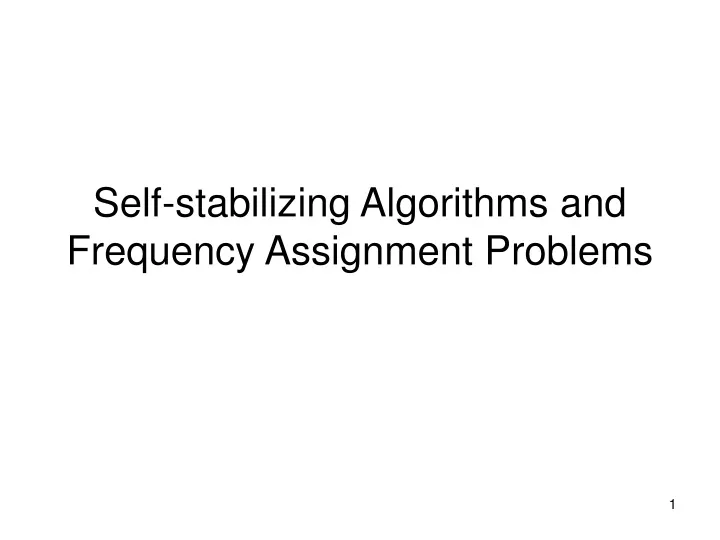 self stabilizing algorithms and frequency assignment problems