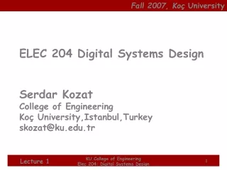 Fall 2007,  Koç  University