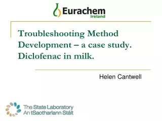 Troubleshooting Method Development – a case study. Diclofenac in milk.