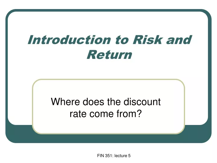 introduction to risk and return