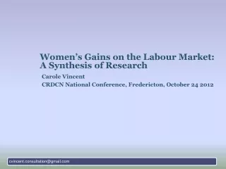 Women’s Gains on the Labour Market: A Synthesis of Research
