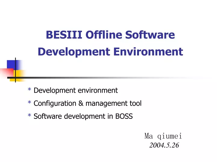 besiii offline software development environment