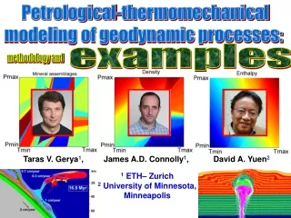 Petrological-thermomechanical modeling of geodynamic processes: