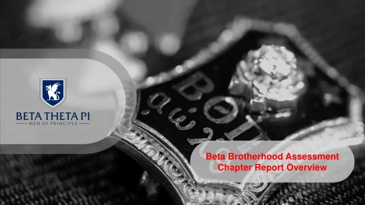 beta brotherhood assessment chapter report