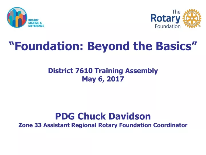 foundation beyond the basics district 7610