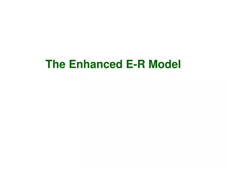 the enhanced e r model