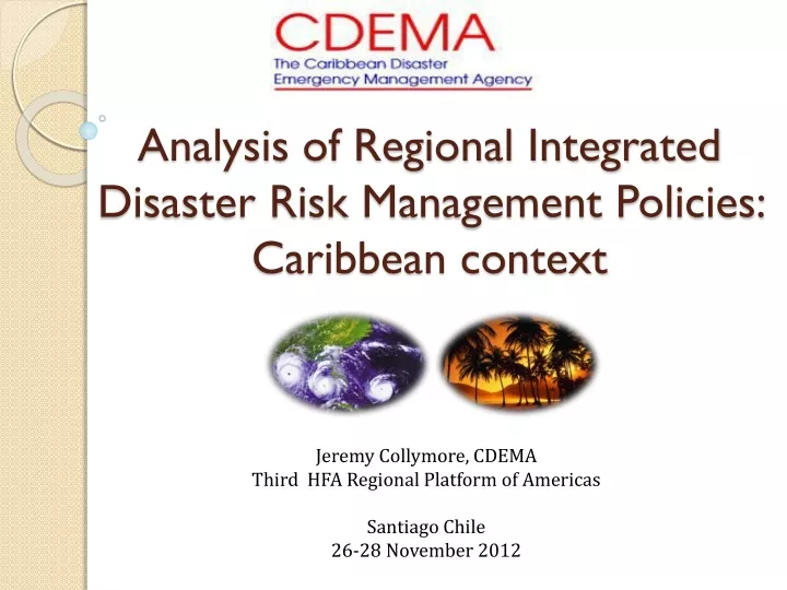 analysis of regional integrated disaster risk management policies caribbean context