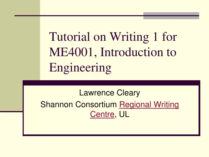 tutorial on writing 1 for me4001 introduction to engineering