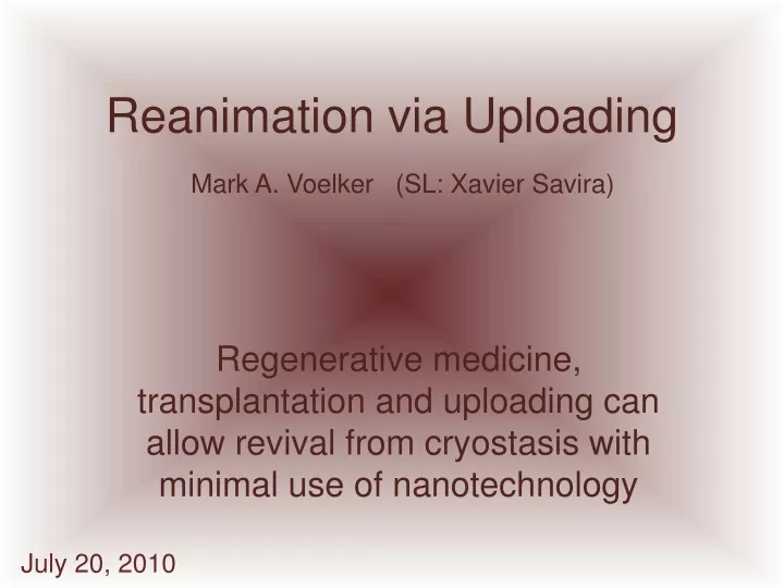 reanimation via uploading