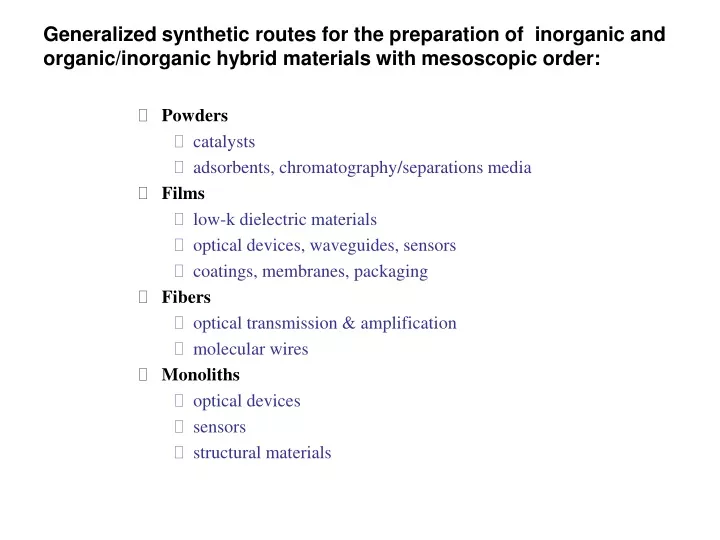 generalized synthetic routes for the preparation