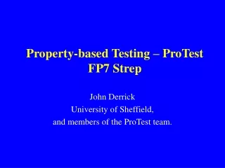 Property-based Testing – ProTest FP7 Strep