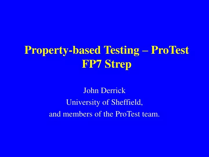 property based testing protest fp7 strep