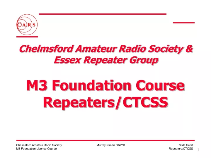 chelmsford amateur radio society essex repeater group m3 foundation course repeaters ctcss