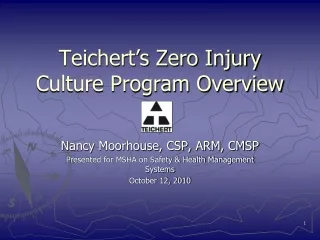 Teichert’s Zero Injury Culture Program Overview
