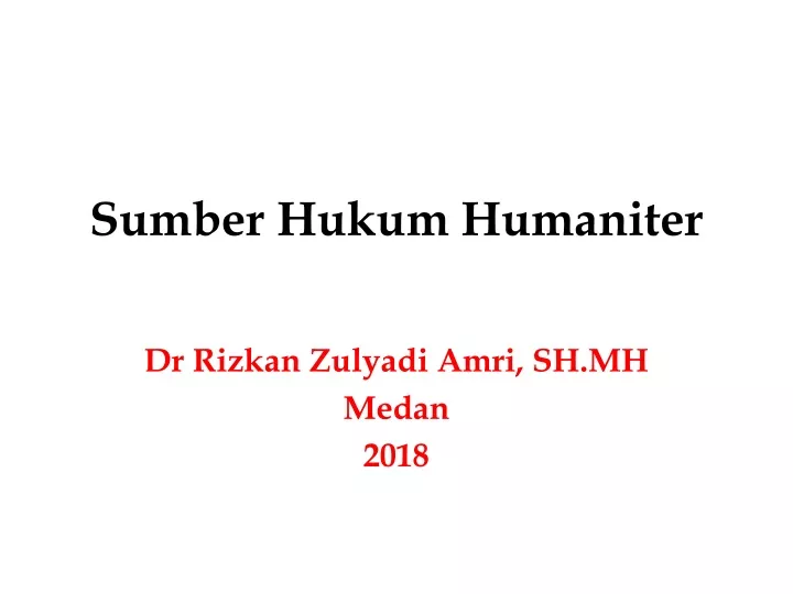 sumber hukum humaniter