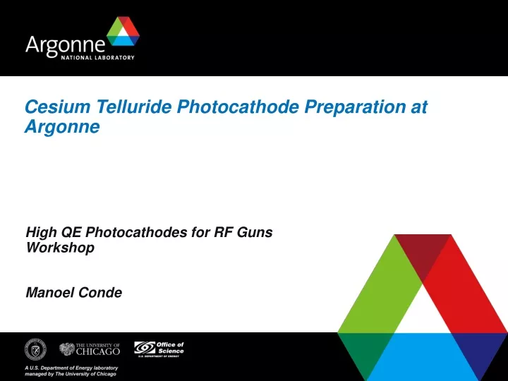 cesium telluride photocathode preparation at argonne
