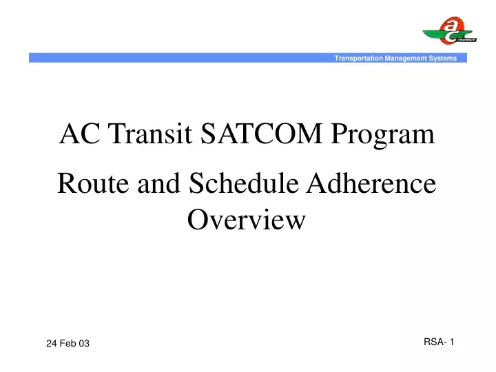 ac transit satcom program route and schedule adherence overview