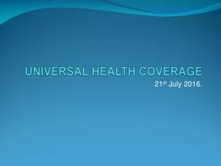 UNIVERSAL HEALTH COVERAGE