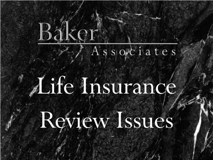 life insurance review issues