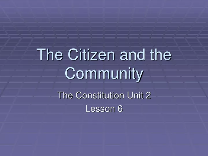 the citizen and the community