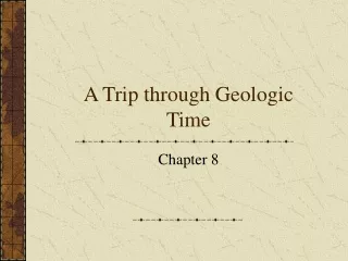 A Trip through Geologic Time