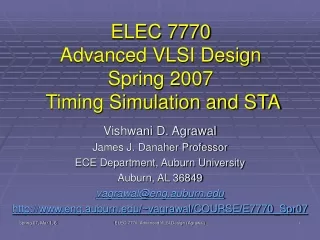 ELEC 7770 Advanced VLSI Design Spring 2007  Timing Simulation and STA