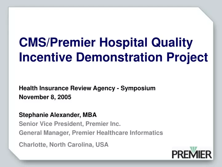 cms premier hospital quality incentive demonstration project