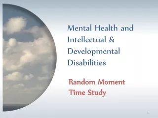 Mental Health and Intellectual &amp; Developmental Disabilities