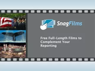 Free Full-Length Films to Complement Your Reporting