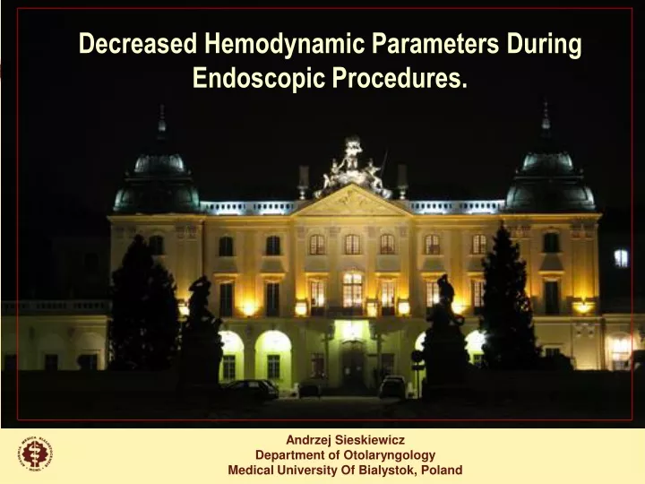 decreased hemodynamic parameters during