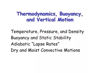 Thermodynamics, Buoyancy,  and Vertical Motion