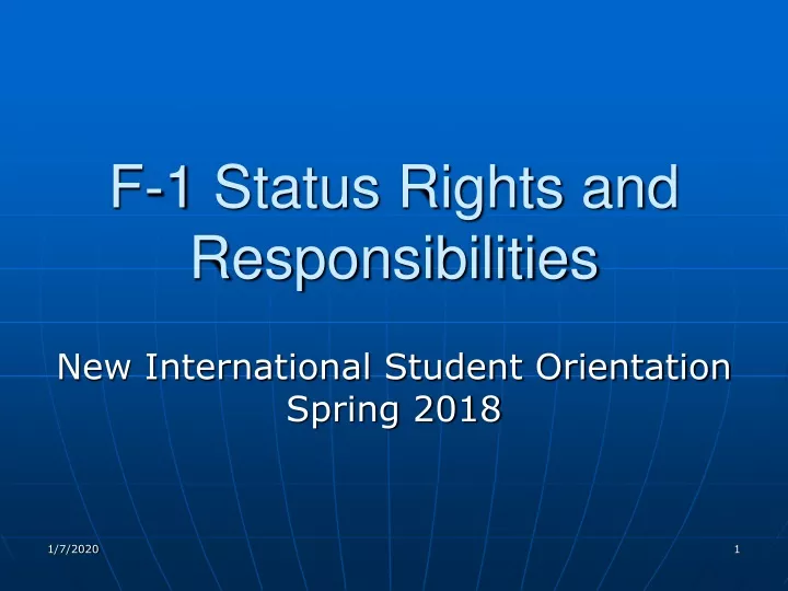 f 1 status rights and responsibilities