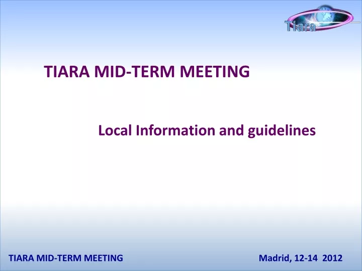 tiara mid term meeting